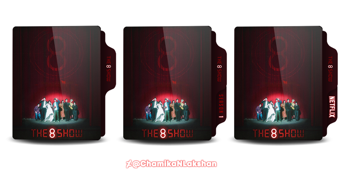 The 8 Show S01 Folder Icons by ChamikaNLakshan on DeviantArt