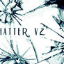 Shatter v2 -New-