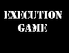 execution game