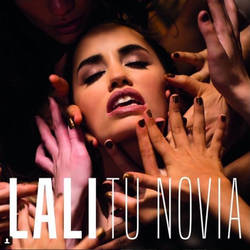 Single TU NOVIA // Lali Esposito