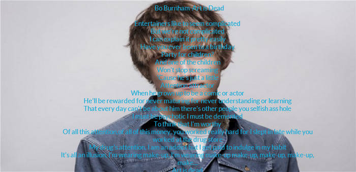 Art is Dead Bo Burnham