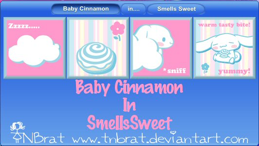 Baby Cinnamon In Smells Sweet