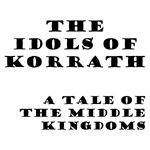 The Idols of Korrath