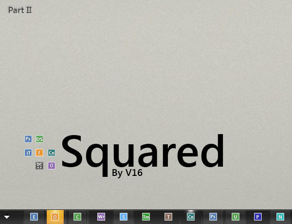 Squared Taskbar Icons Part II by v1691 on DeviantArt