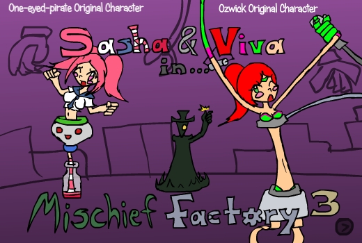 Mischief Factory 3 by Sashatoon on DeviantArt
