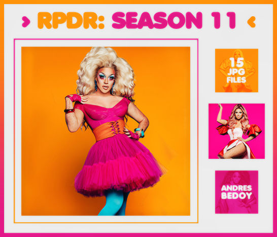 S11 Rpdr Photopack 001 - RuPaul's Drag Race: Season 11 by AndresBedoy on DeviantArt