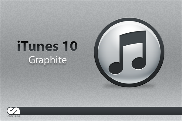 iTunes 10 Graphite