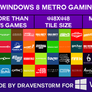 Windows 8 Metro Gaming Tiles by dravenst0rm v3.0
