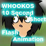 WHOOKOS 10 Sec. Short: Camera