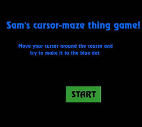 Sam's Cursor-maze game