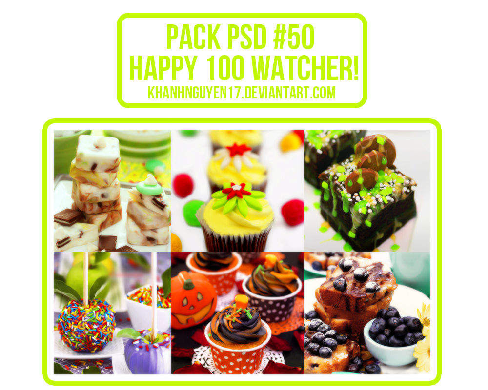 Pack PSD #50 - Kya Nguyen's [HAPPY 100 WATCHER]