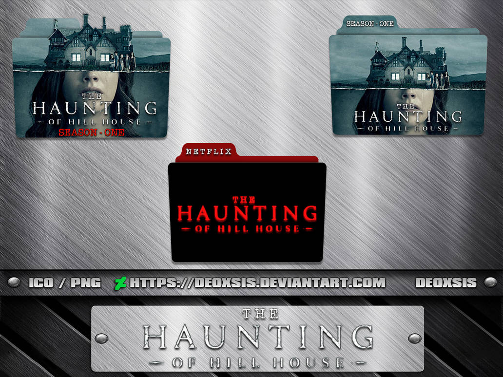The Haunting of Hill House [2018] Folder Icon Pack by deoxsis on DeviantArt