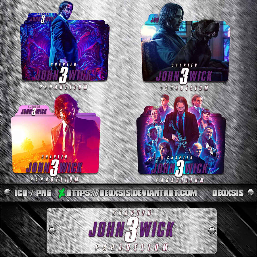John Wick Chapter 3 Parabellum 2019 Folder Icon By Deoxsis On