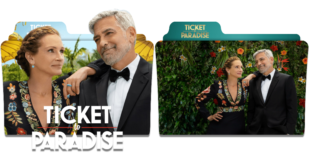 Ticket to Paradise (2022) 2Folder Icon Pack by pinoymayfire on DeviantArt