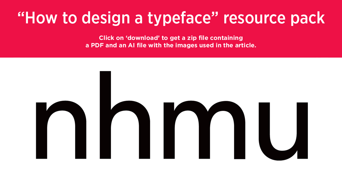 'How to design a typeface' resource pack