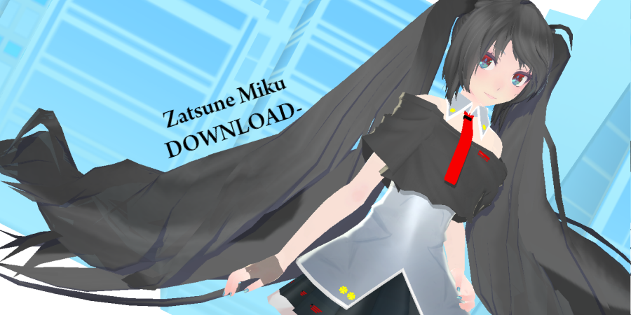 6thMonth!Zatsune Miku SPECIAL DOWNLOAD!