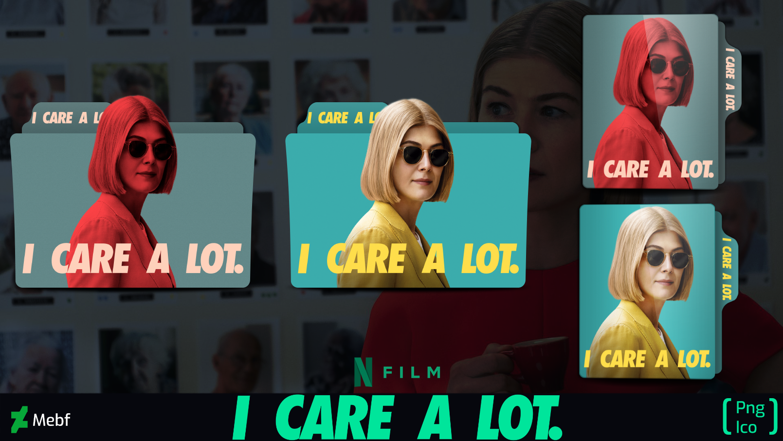 I Care a Lot (2020) Folder Icons by Mebf on DeviantArt