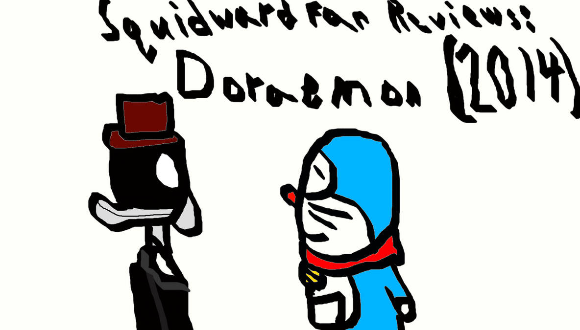 Get Wallpaper Squidwardfan Reviews Doraemon 2014 By Mrnate2015 On Deviantart For Android