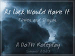 [DoTW] As Luck Would Have It by VilkasVale