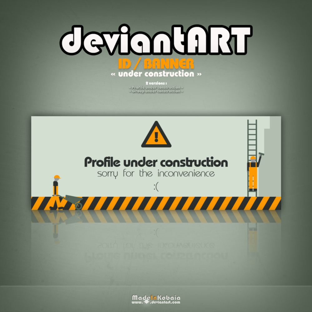 Da Banner Under Construction By Madeinkobaia On Deviantart