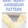 Baby Bunny Amigurumi Pattern