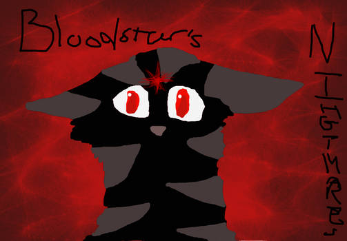 Wattpad - Bloodstar's Nightmares