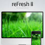 reFresh II