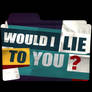 Would I Lie To You (ICO + PNG)