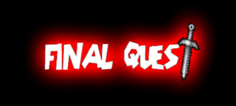 Final Quest - Opening 1 -