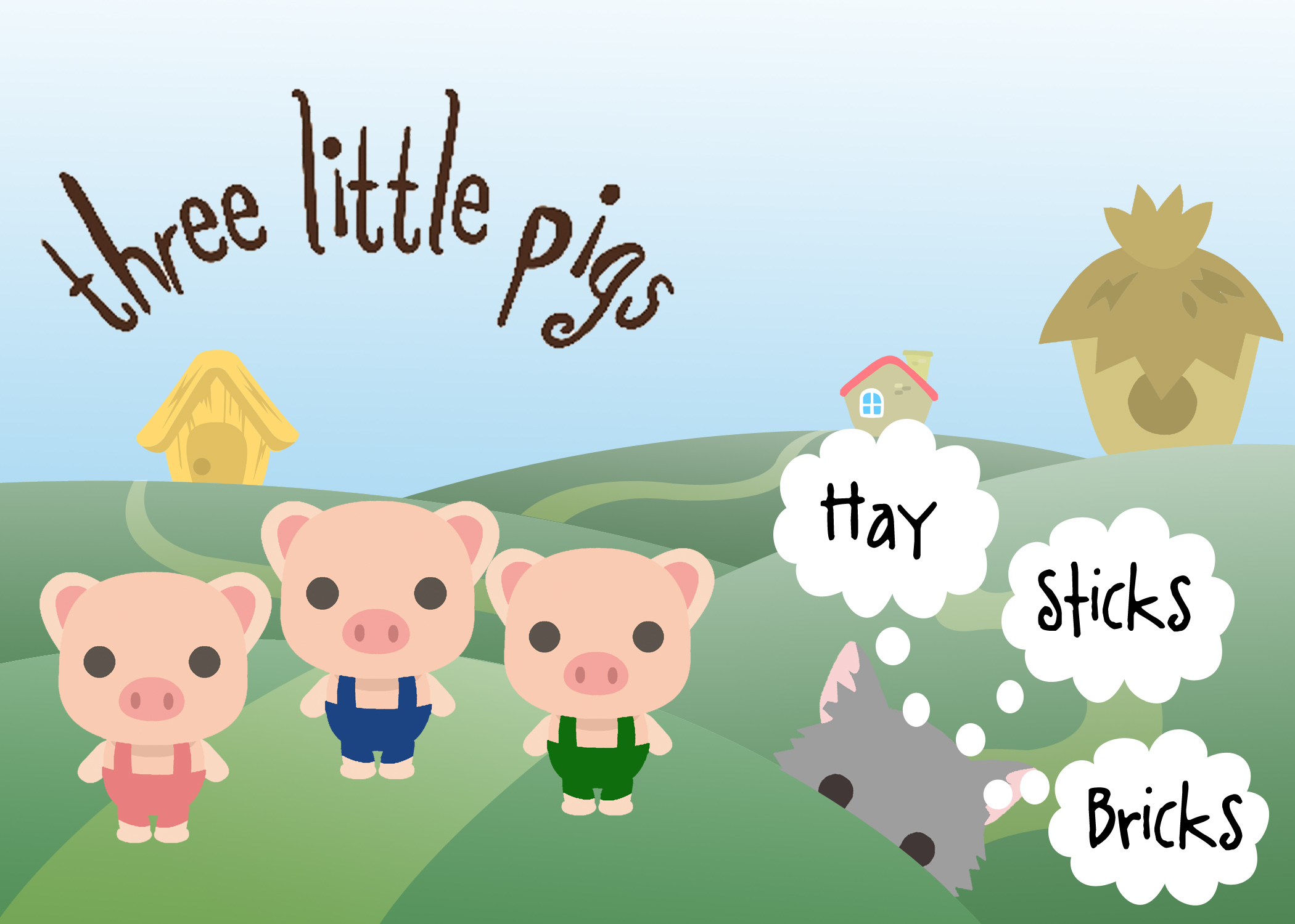 Three Little Pigs