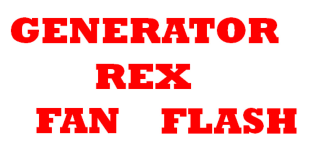 GENERATOR REX FAN FLASH