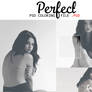 Perfect // PSD COLORING