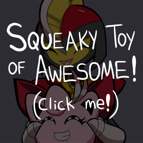 Squeaky Toy of Awesome!