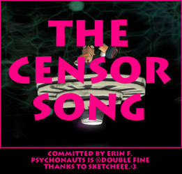 The Censor Song