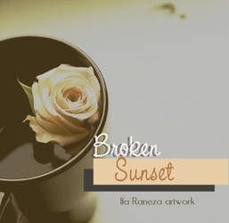 PSD #1: Broken Sunset by Ifa Raneza