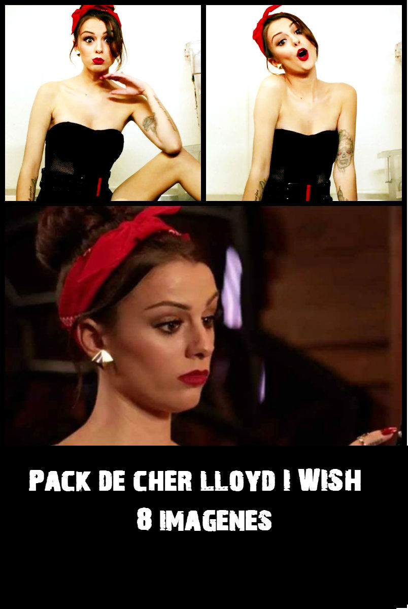 Pack Cher Lloyd I Wish By Yazdirectionersg On Deviantart