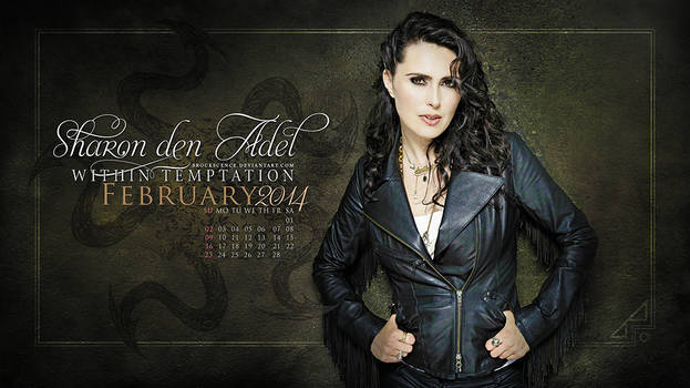 Sharon den Adel ~FEBRUARY 2014