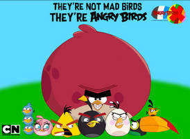 They're Angry Birds