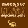 Chocolate Muffin Font 01