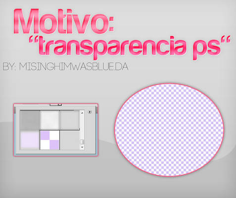 Transparencia ps - MOTIVO