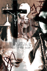 All in your name i swear