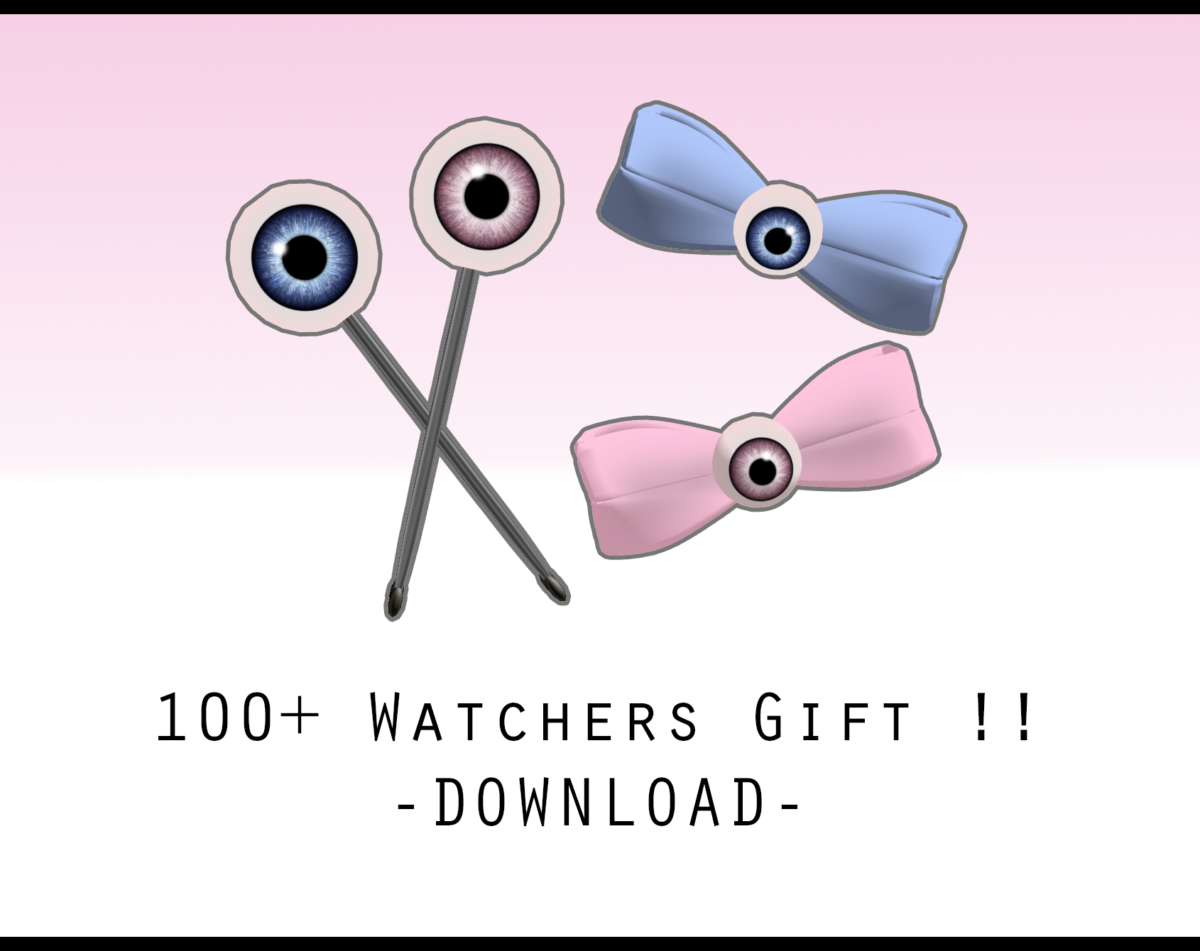 100+ Watchers Gift [ DOWNLOAD ] by PeachMilk3D on DeviantArt