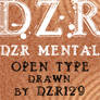 DZR MENTAL OTF by _DZER129