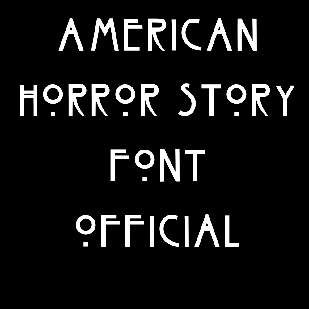american horror story font