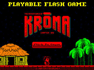 The Adventures Of Kroma [3-28-14]
