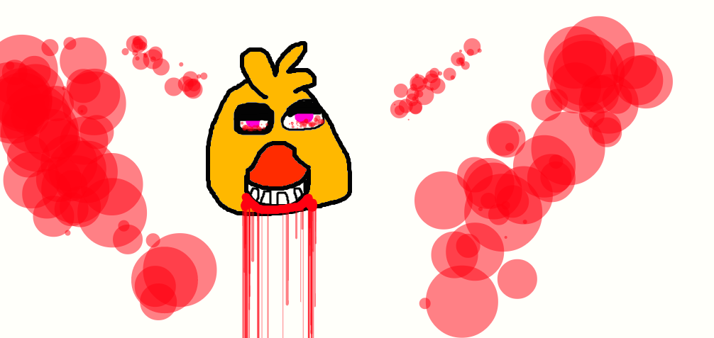 Chica loves the taste of blood