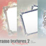 Frame Textures 2 by O.calyptuSs