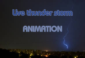 live thunder storm