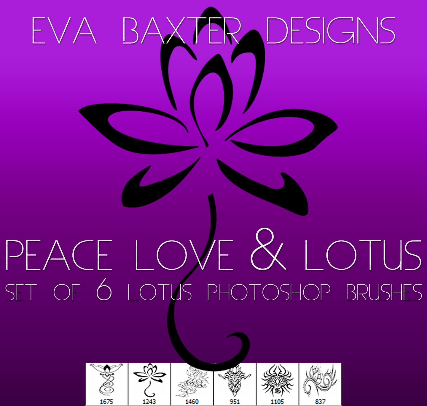 EVA BAXTER DESIGNS -- 6 FREE LOTUS BRUSHES