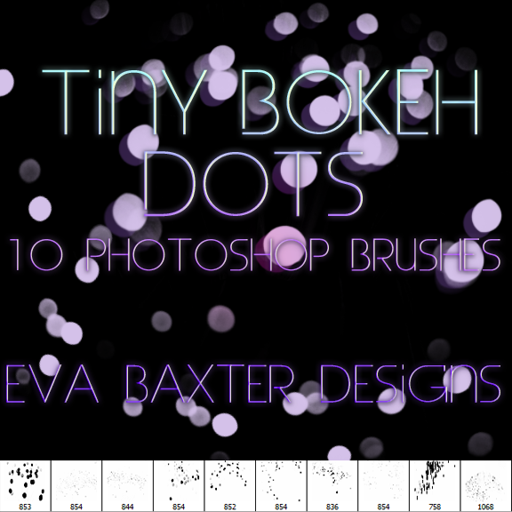 Eva Baxter Designs -- Tiny Bokeh PS Brushes